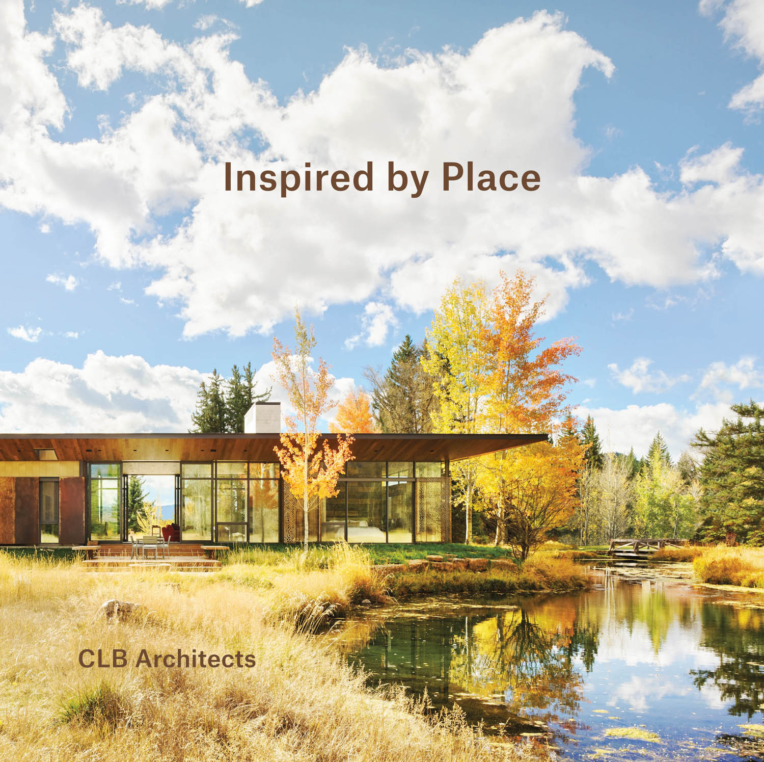 Inspired by Place by CLB Architects book cover