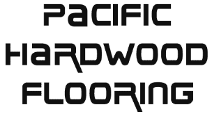 Pacific Hardwood Flooring